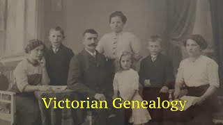 Family Historian: Victorian Genealogy