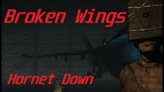 Broken Wings: Hornet Down - First Person Horror - Gameplay (PC)