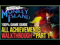 Return to Monkey Island 100 Walkthrough Part 1 - All Achievements