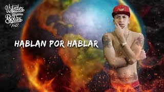 TOSER ONE - 12.-HABLAN POR HABLAR FT. TABERNARIO  (AUDIO OFICIAL)