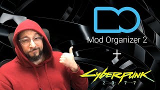 Cyberpunk 2077 Mods: The RIGHT Way with Mod Organizer 2 (MO2) #cyberpunk2077 #mo2 #modding