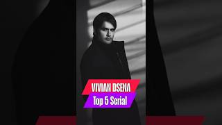 Vivian Dsena Top5 Famous Tv Serials | Vivian Dsena #trending #viviandsena #colorstv #shorts