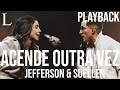 Acende Outra Vez - Jefferson & Suellen Playback Letra