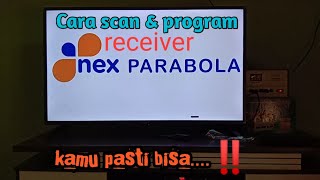 Cara program receiver Nex parabola