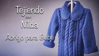 Cómo tejer abrigo para bebé / How to knit a Baby coat