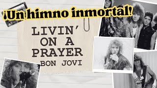 “Livin' on a Prayer”: el clásico de Bon Jovi que sigue inspirando 🎸✨