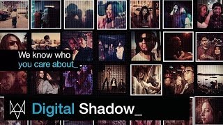 Watch Dogs Digital Shadow Ubisoft Na