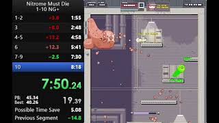 [WR] Nitrome Must Die - Levels 1-10 (NG+) in 8:10