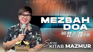 MEZBAH DOA RABU 22 JANUARI 2025 - Pk.20.00 - \