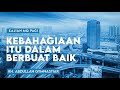 KEBAHAGIAAN ITU ADA DALAM BERBUAT BAIK - LIVE Kajian MQ Pagi | Agar dicintai Alloh & Manusia