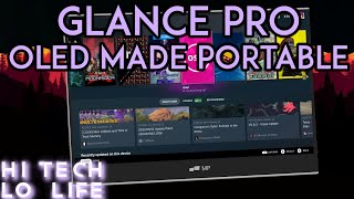 「Steam Deck」 Glance Pro - OLED Portable Monitor - Review