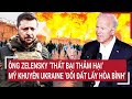 Điểm nóng thế giới 29/9: Ông Zelensky ‘thất bại thảm hại’, Mỹ khuyên Ukraine ‘đổi đất lấy hòa bình’