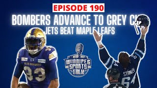 Winnipeg Blue Bombers advance to the Grey Cup, Jets win vs. Maple Leafs & Devils, Pionk hearing