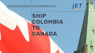 How to ship to Canada from Colombia