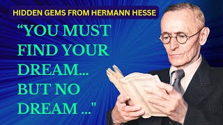 Hermann Hesse Quotes | Unexplored Quotes From The Author Of Siddhartha