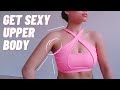 Total upper body sculpt! lose armpit fat, slimmer neck & shoulders! get sexy upper body, week 1, d1