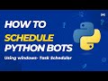 How to Schedule Python Bots using Windows Task Scheduler App #python #ai #rpa #automation