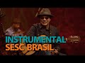 João Ormond | Programa Instrumental Sesc Brasil