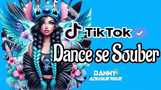 Dance se souber músicas do TikTok 2024🎶💜