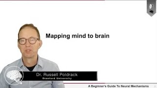 Mapping Mind to Brain | Dr. Russ Poldrack (Part 2 of 4)