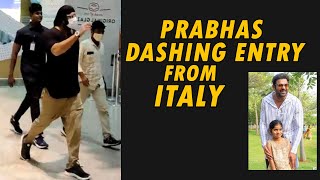 Darling Prabhas Is Back From Italy | Radhe Shyam | Salaar | Adipursh | Latest Video | Daily Culture