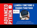 Python Advanced Concepts - Lambda Functions & Dunder Functions