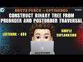 Construct Binary Tree from Preorder and Postorder Traversal | Leetcode 889 | codestorywithMIK