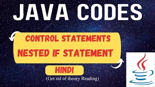 Nested If Statements | Control Statements | Java Program | Hindi(Hinglish)