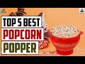 Top 5: Best Popcorn Popper 2020