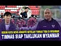 🔴TIMNAS TIBA DI MYANMAR • Begini Kata Nova Arianto Jelang Laga Perdana Timnas Vs Myanmar Di Aff 2024