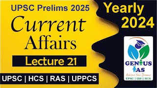 Current affairs 2024  (Lecture 21) | UPSC | HCS | UPPCS | RAS | SSC | CDS | CAPF | NDA