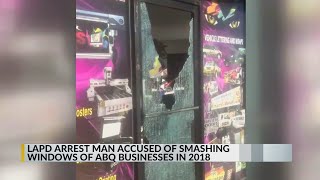 LAPD arrest man accused in 2018 Albuquerque vandalism case