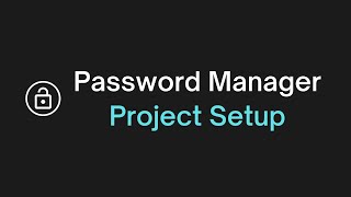 Project Setup | Password Manager Using Python | Episode 2