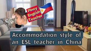 ESL teacher accommodation style in China/ Filipino teacher in China