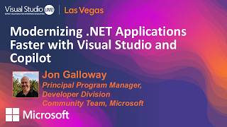 Modernizing .NET Applications Faster with Visual Studio and Copilot | VS Live! Las Vegas 2026