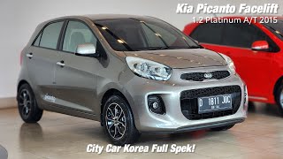 Kia Picanto Facelift 1.2L Platinum A/T 2015 [TA] In Depth Review Indonesia