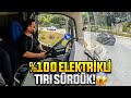 TÜRKİYE’DE ELEKTRİKLİ ‘TIR’ KULLANDIM!