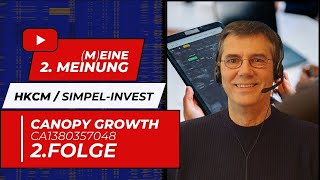 HKCM - Canopy Growth - Ein Sturz ins Bodenlose? (2.Folge)