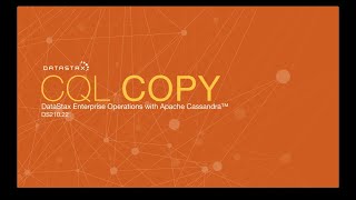 DS210.22 CQL Copy | Operations with Apache Cassandra