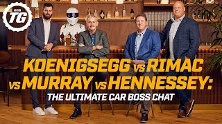 Koenigsegg vs Rimac vs Murray vs Hennessey: The Ultimate Car Boss Chat | Top Gear