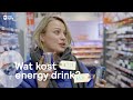 Wat kost energy drink? | De Rekenkamer | KRO-NCRV