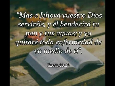 éxodo 23 25 Youtube