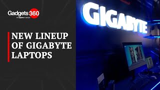 Gigabyte's New Laptop Lineup For India In 2023 | The Gadgets 360 Show