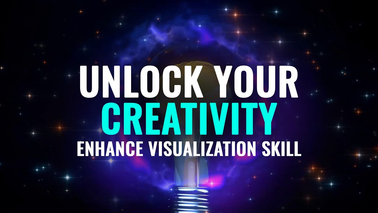 Creativity Frequency To Enhance Visualization Skill: Imagination Music ...