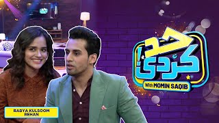 Rabya Kulsoom Rehan With Momin Saqib | Had Kar Di | SAMAA TV