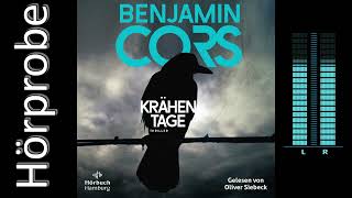 Benjamin Cors: Krähentage (Hörbuchvorstellung)