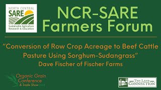 NCR-SARE Farmers Forum at the Organic Grain Conference 2024: Dave Fischer of Fischer Farms