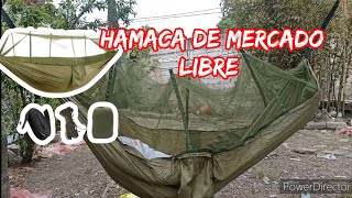 💥 Probando hamaca de mercado libre 🏕️