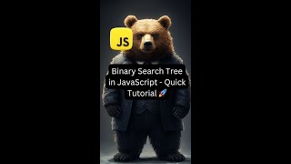 Binary Search Tree in JavaScript - Quick Tutorial 🚀 #question #javascript #bst #interview