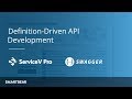 Definition-Driven API Development with Swagger & ServiceV Webinar